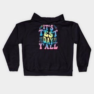 Funny Testing Day It's Test Day y'all Kids Hoodie